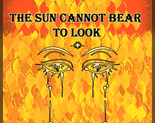 The Sun cannot bear to look  