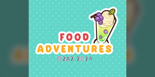 Cover image for Food Adventures: O2A2 2024