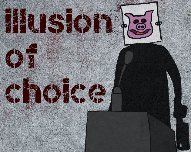 Cover image for Illusion of Choice