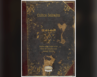 Cultos Salvajes Beta 0.1 #EnDesarrollo   - Reglas para jugar a los Mitos de Cthulhu con Savage Worlds 