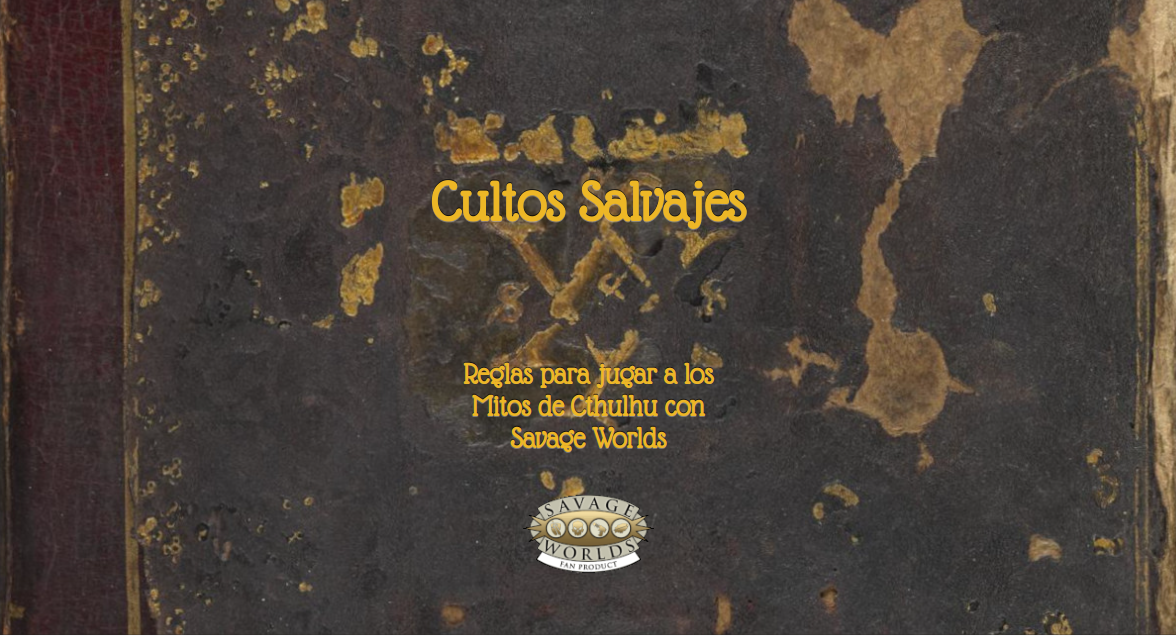 Cultos Salvajes - ver. Beta 0.1 #endesarrollo