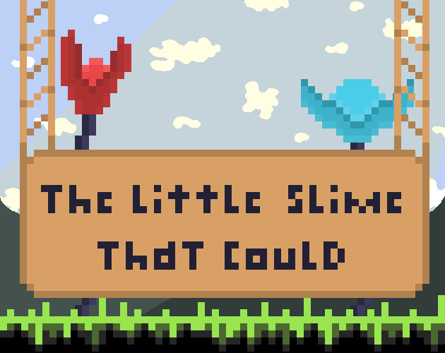 Cover image for The Little Slime That Could
