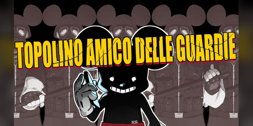 Cover image for TOPOLINO AMICO AMICO DELLE GUARDIE + DLC (MICKEY THE SNITCH)