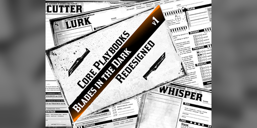 Cover image for Blades in the Dark Core Playbooks Redesigned