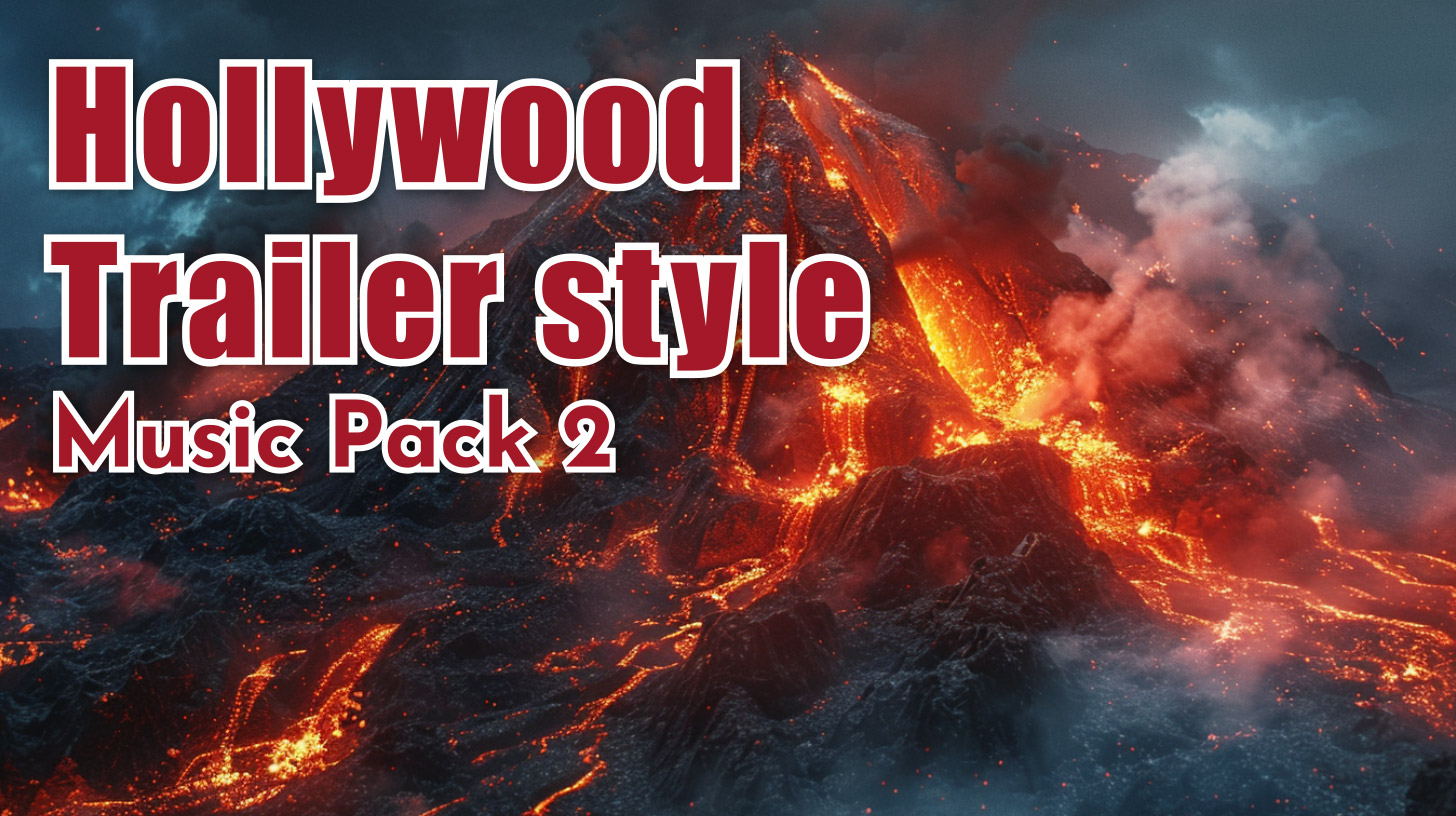 Hollywood Trailer style Music Pack 2