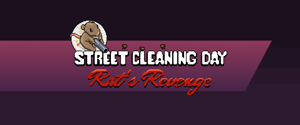 Street Cleaning Day: Rat's Revenge