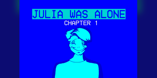 Cover image for Julia was Alone (Chapter 1)