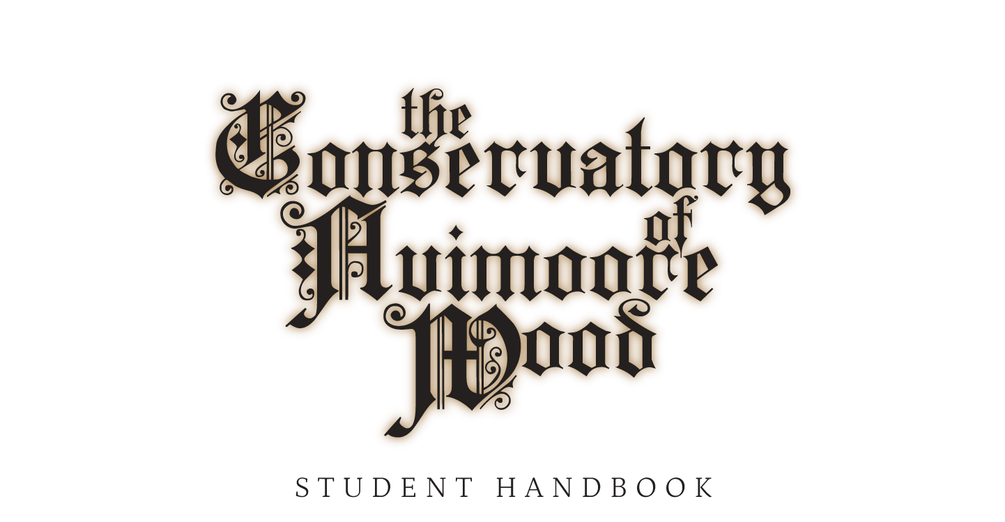 The Conservatory of Avimoore Wood: Student Handbook