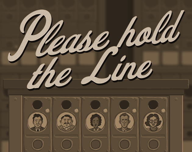 Please Hold The Line By Gaha Games Curi