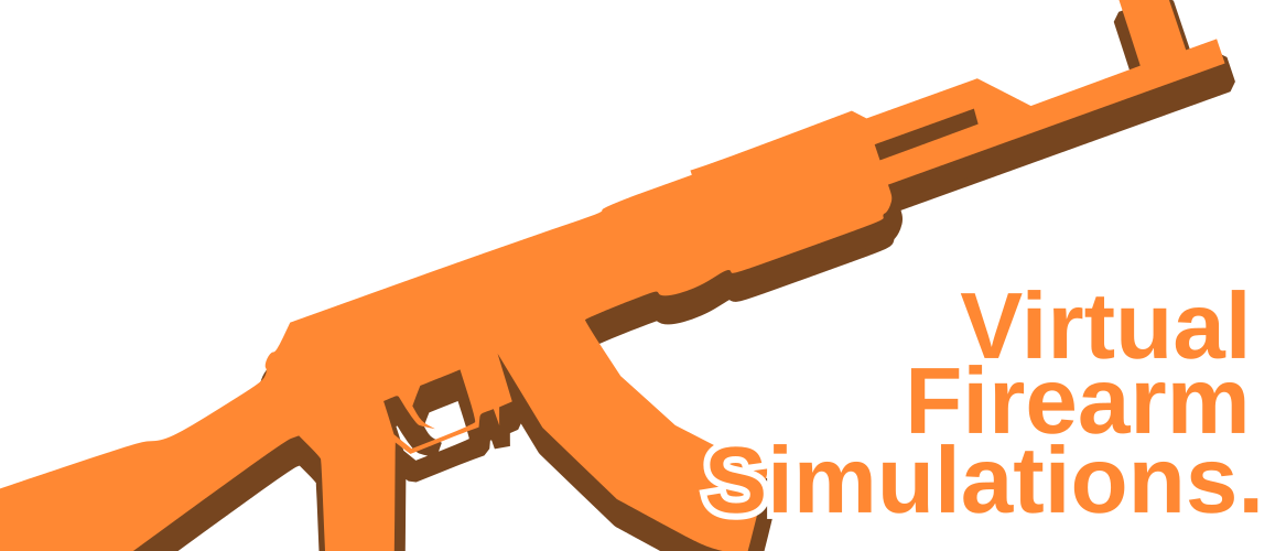 Virtual Firearm Simulations