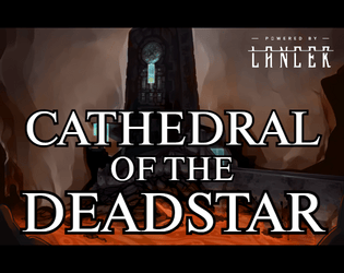 Cathedral of the Deadstar  