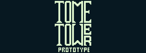 Cover image for Tome Tower [Prototype]