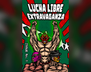 LUCHA LIBRE EXTRAVAGANZA, issue #1  