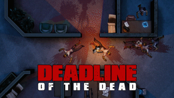 Deadline of the Dead