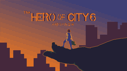 Cover image for The Hero of City6