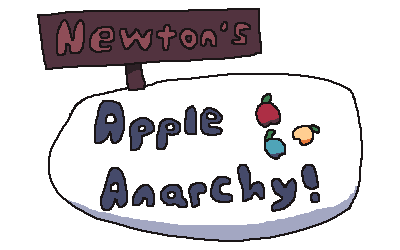 Newton's Apple Anarchy