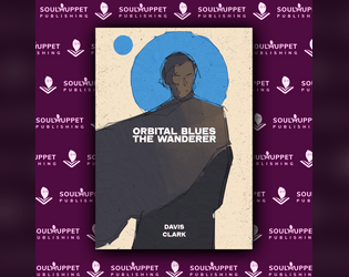 Orbital Blues: The Wanderer  