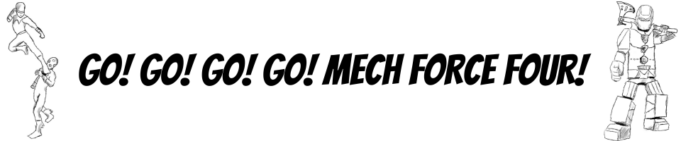 Go! Go! Go! Go! Mech Force Four! (Jam Version)