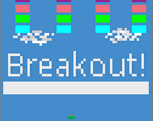 The First Game I Ever Made - Basic Breakout <3