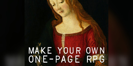 Cover image for Make Your Own One-Page RPG