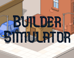 Builder Simulator (clone: City, bloxx)