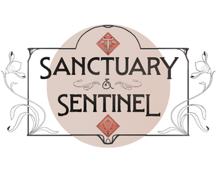 Sanctuary & Sentinel  