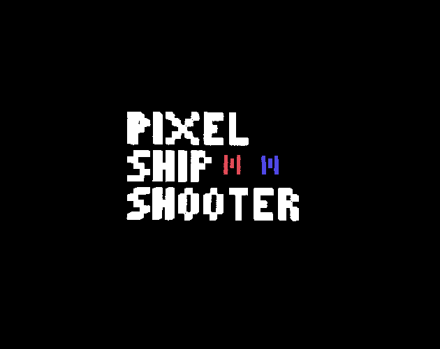 Pixel Ship Shooter