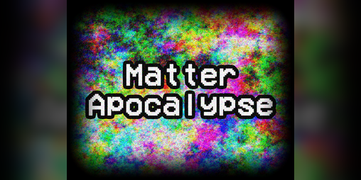 Cover image for Matter Apocalypse