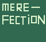 Mere-Fection