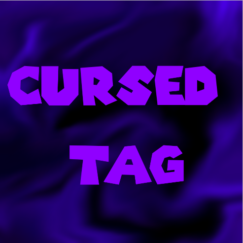 Cover image for CURSED TAG