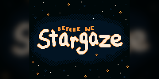 Cover image for Before We Stargaze
