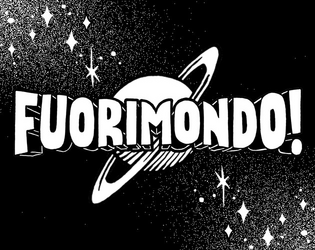 Fuorimondo!   - A game of out-of-this-world adventures in space! 