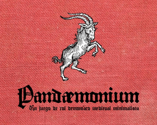 Pandæmonium   - Un juego de rol demoníaco medieval minimalista 