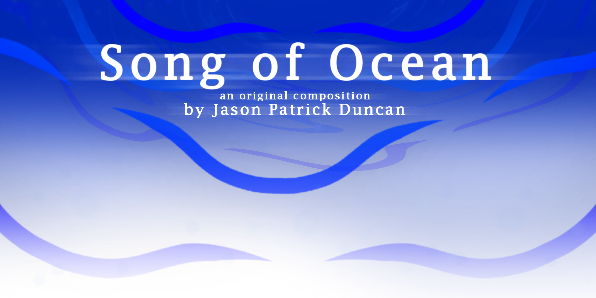 Song of Ocean - Jason Patrick Duncan