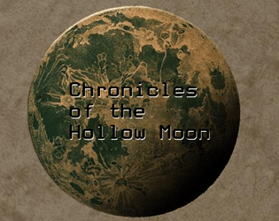 Chronicles of the Hollow Moon  