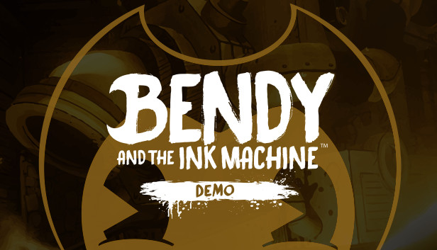 Bendy and the Ink Machine - Demo