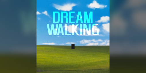 Cover image for Dream Walking