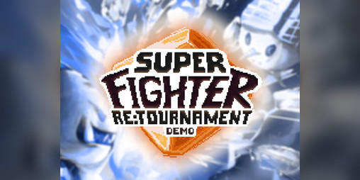 Cover image for Super Fighter Re:Tournament DEMO