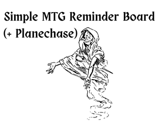 Simple MTG Reminder Board (w/ Planechase)  