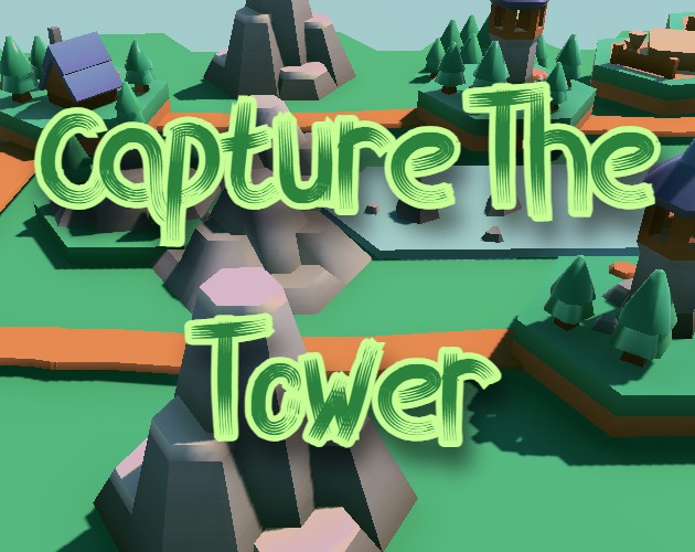 Capture the tower by mgezici