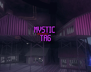 Mystic Tag