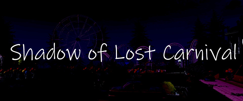 Shadow of Lost Carnival