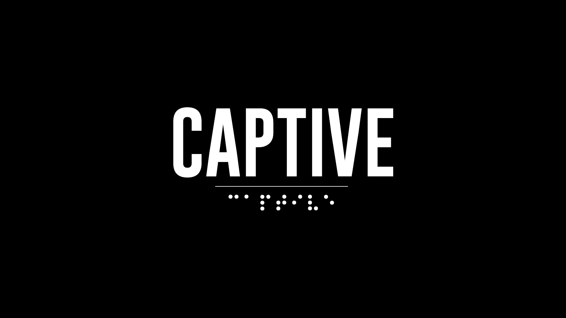 CAPTIVE