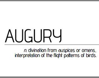 AUGURY   - A lyric game about omens and birds 