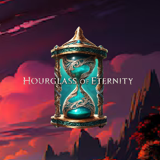 Hourglass of Eternity