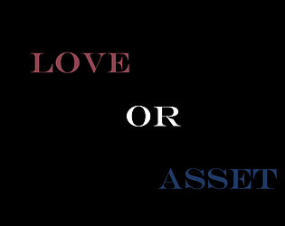 Love or asset