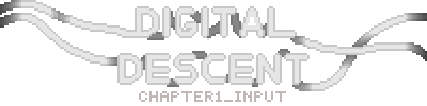 Digital Descent chapter1_input