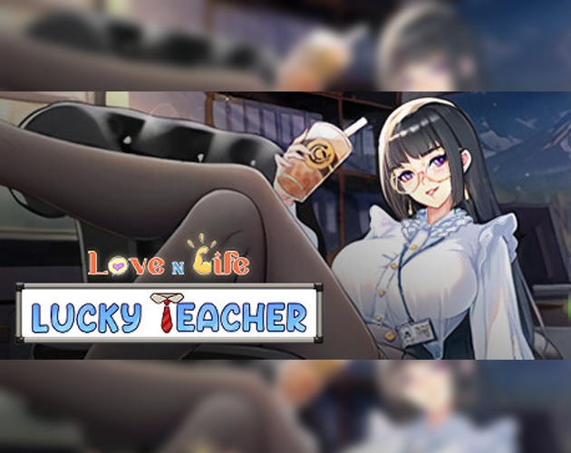 Cover image for Love n Life: Lucky Teacher