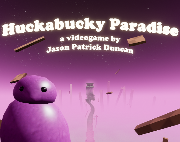 Huckabucky Paradise