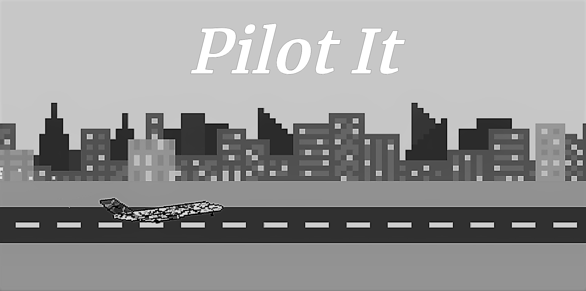 Pilot It